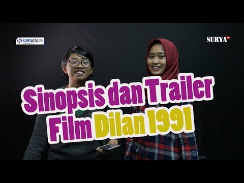 OBROLAN SERU TENTANG SINOPSIS FILM DILAN 1991