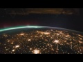 ISS Time Lapse Flyover of Earth and Aurora Borealis (Northern Lights) 2011