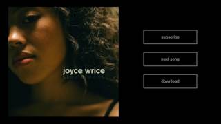Watch Joyce Wrice Stay Around video