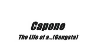 Watch Capone The Life Of Agangsta video