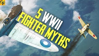 5 Myths About WWII FIGHTER PLANES
