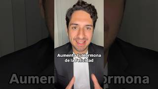Cómo Aumentar Tu Hormona De La Felicidad Serotonina Naturalmente? Dr. Rodrigo Arteaga