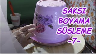 Saksi Boyama Süsleme -7- Pot Painting And Ornament 7Nursen Çıtır