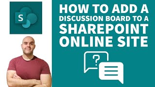 How To Add A Discussion Board To A SharePoint Online Site