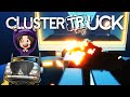 Cyber-Trucks! | 04 | CLUSTERTRUCK