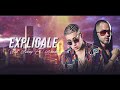 Bad Bunny FT. Yandel" Explícale (2018) (LETRA)