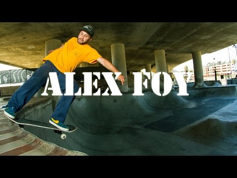 The Alex Foy Part 2014