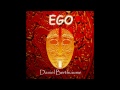 Daniel Berthiaume - Ego - Longuë Longuë