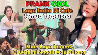 Prank Ojol || Main Lagu India DiCafe, Semi TERPESONA !! Cewek Ini Nggak Mau Pula