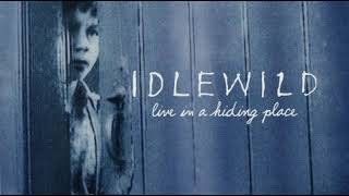 Watch Idlewild Everything Flows video