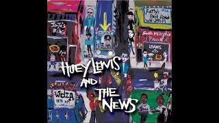 Watch Huey Lewis  The News Got To Get You Off My Mind video