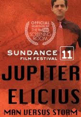 Image of Sundance Film Festival 2011 "Jupiter Elicius"
