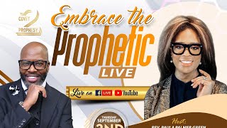 Embrace The Prophetic Live