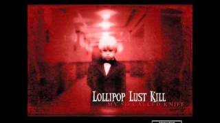 Watch Lollipop Lust Kill Black All Over video