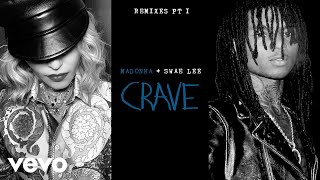 Madonna - Crave (Benny Benassi & Bb Team Extended Remix/Audio) Ft. Swae Lee