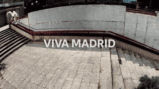 Adidas Skateboarding Presents Viva Madrid