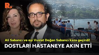 Ali Sabancı Ve Eşi Vuslat Doğan Sabancının Kaza Haberini Duyan Dostları Soluğu Hastanede Aldı