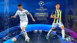 Dinamo Kiev - Fenerbahçe maçı öncesi 10 önemli bilgi, Fenerbahçe Dinamo Kiev ana