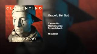 Watch Clementino Oracolo Del Sud video