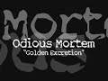 Odious Mortem - Golden Excretion