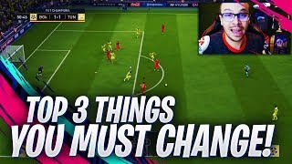 FIFA 19 TOP 3 THINGS YOU MUST CHANGE IN YOUR PLAY AFTER THE NEW GAMEPLAY PATCH (VERSION 1.04)