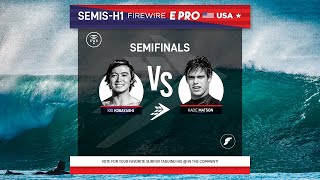 Semifinals Heat 1 FireWire E-Pro USA presented by Futures
