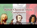 Vivaldi, Donizzetti, Corelli, Rossini, Cherubini, Mulè, Floridia | Italian Classical Music Composers