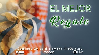 El Mejor Regalo | Servicio domingo