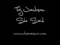 Taj Jackson - She Said
