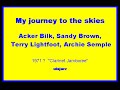 Acker Bilk . Sandy Brown . Terry Lightfoot . Archie Semple 1971 My journey to the skies
