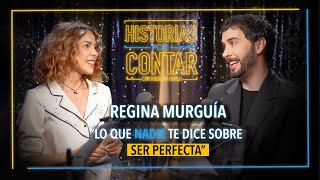 Regina Murguía Lo Que Nadie Te Dice Sobre Ser Perfecta.