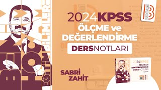 7) KPSS Eğitim Bilimleri - Ölçme ve Değerlendirme - ​Değerlendirme - Sabri ZAHİT