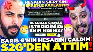 BARIŞ G HESABI ÇALDIM❗ S2G DEN ATTIM HESABININ ŞİFRESİNİ YEREL SOHBETE VERDİM😈(K