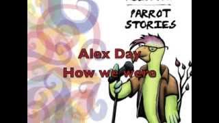 Watch Alex Day How We Were video