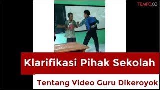 Viral Klarifikasi Pihak Sekolah Tentang Audio Guru Yang Dikeroyok Viral Klarifikasi Pihak Sekolah Tentang Audio Guru Yang Dikeroyok