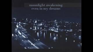 Watch Moonlight Awakening What Is Truth video