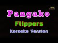 ♫ Pangako by Flippers ♫ KARAOKE VERSION ♫