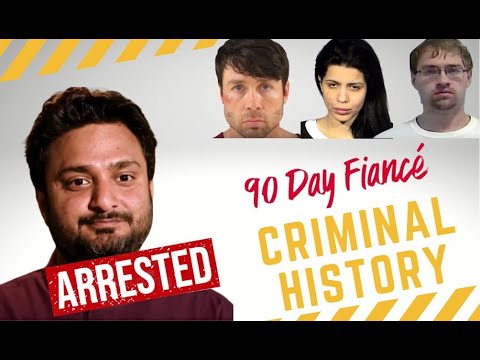 90 Day Fiancé: Cast Members With Shocking Criminal History!
