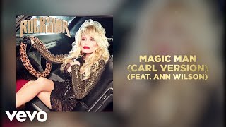 Watch Dolly Parton Magic Man feat Ann Wilson video