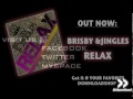 Brisby & Jingles - Relax (Sunrider Radio)