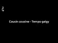 Cousin Cousine - Tempo Gaigy