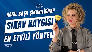 Sınav Kaygısıyla Nasıl Başa Çıkabilirim? Eğitim Koçu Özlem Keskin