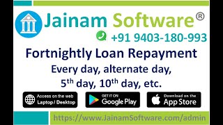 Fortnightly Loan Repayment Schedule in Microfinance | Daily Finance Calculator | Jainam Software