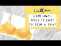 How Much does it Cost to Sew a Bra?