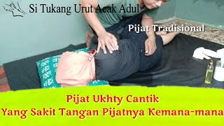 Pijat Ukhty Cantik Yang Sakit Tangan, Pijatnya Kemana-Mana
