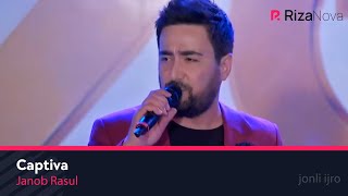 Janob Rasul - Captiva (Official Live Video) 2020