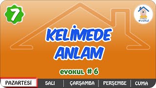 Kelimede Anlam | 7. Sınıf #uzaktaneğitim #evokul Kampı