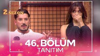 Kısmetse Olur Aşkın Gücü 2. Sezon 46. Bölüm Tanitim