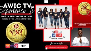AWIC TV Experience It with Prophetess Patasha Burston "Spiritual Rape Pt 2 - Let Go & Let God"