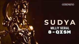 “Sudya” (Serial) 8 - Qism | “Судья” (Сериал) 8 - Қисм Milliy Serial